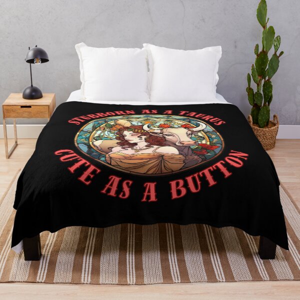 Item preview, Stubborn As A Taurus, Cute As A Button. taurus astrology designed and sold by ZodiacWonders.