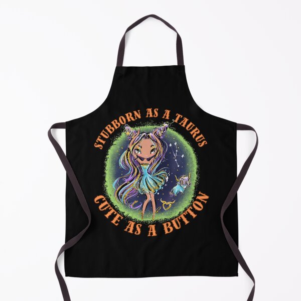 Item preview, Stubborn As A Taurus, Cute As A Button. taurus traits designed and sold by ZodiacWonders.