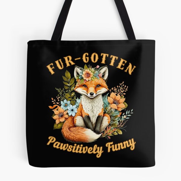 Item preview, Fur-gotten Pawsitively Funny. fox lover designed and sold by FoxVibes.
