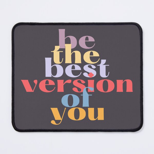 Item preview, Be The Best Version Of You - Be The Best Version Of Yourself designed and sold by lycreative.