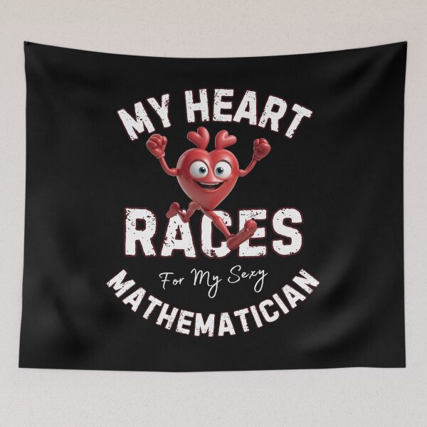 Item preview, My Heart Races - Mathematician designed and sold by MoonsmileProd.