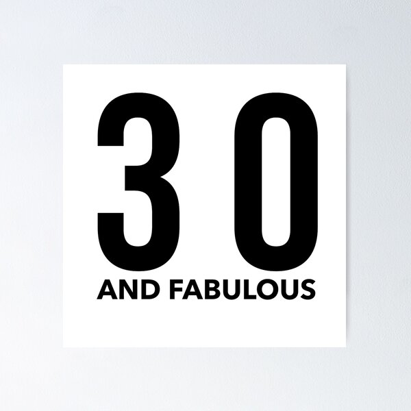 Item preview, 30 and Fabulous in Black designed and sold by KirstenJRenfroe.