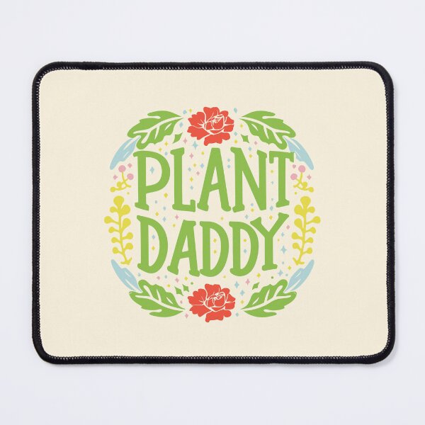 Item preview, Plant Daddy! Colorful designed and sold by PMCreative.