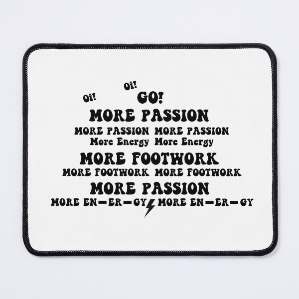 Item preview, More Passion More Energy More Footwork designed and sold by vibeytrendy.
