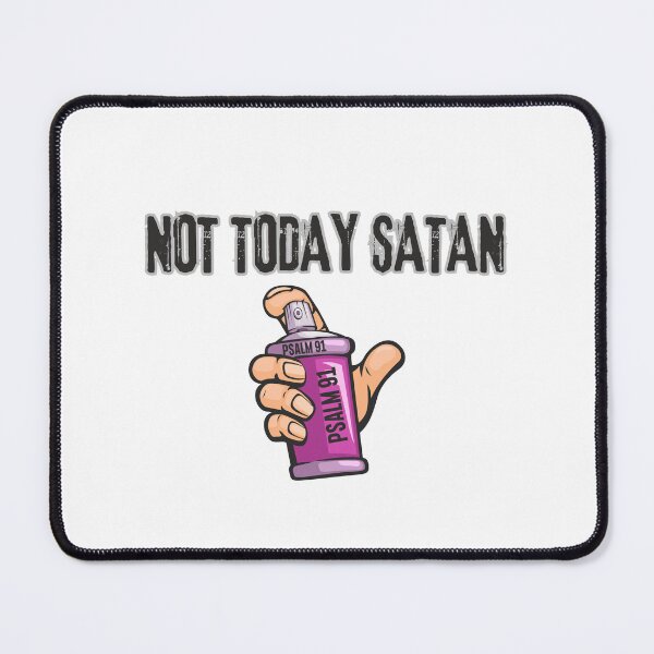 Item preview, Not Today Satan designed and sold by Anita Ohulo.