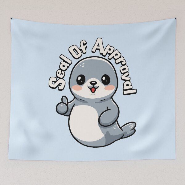 Item preview, Seal Of Approval! Cute Seal Pun designed and sold by PMCreative.