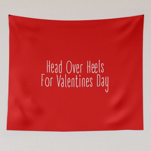 Item preview, VALENTINES - Head Over Heels for Valentines Day designed and sold by SlappyWares.