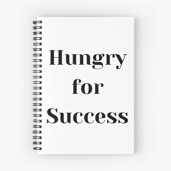 Item preview, Hungry for Success designed and sold by ShaunSandhu.