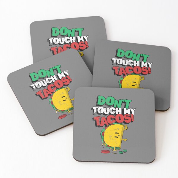 Item preview, DON'T TOUCH MY TACOS designed and sold by printcraft-tree.
