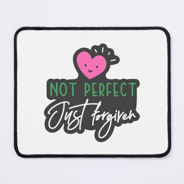 Item preview, Christian verse Not Perfect, Just Forgiven designed and sold by BibleProject.