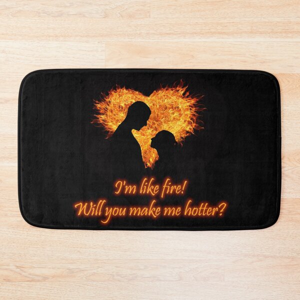 Item preview, I'm like fire! Will you make me hotter? Valentines day! designed and sold by mikistudio.