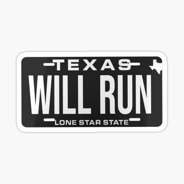 Item preview, Will Run License Plate designed and sold by SpongeBlyat.
