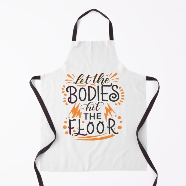 Item preview, let-the-bodies-hit-the-floor designed and sold by Mr-wow.