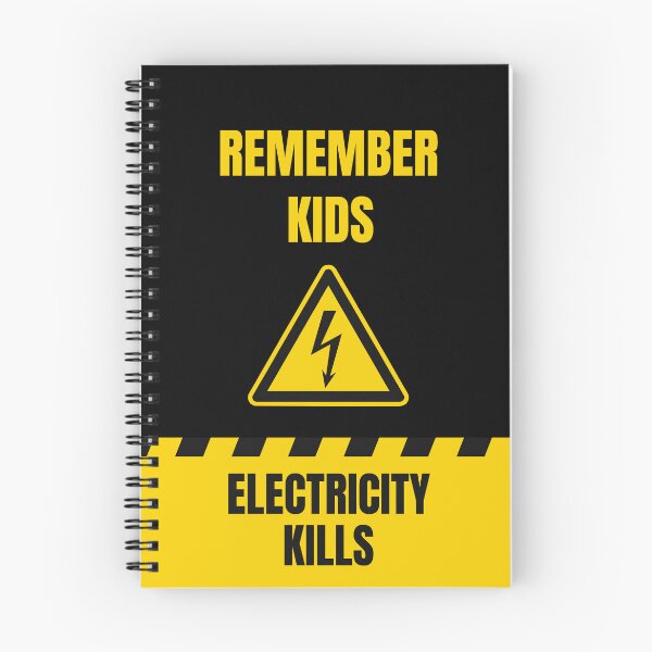 Item preview, Remember Kids Electricity Kills Funny Gifts for Electricians designed and sold by Kusza.