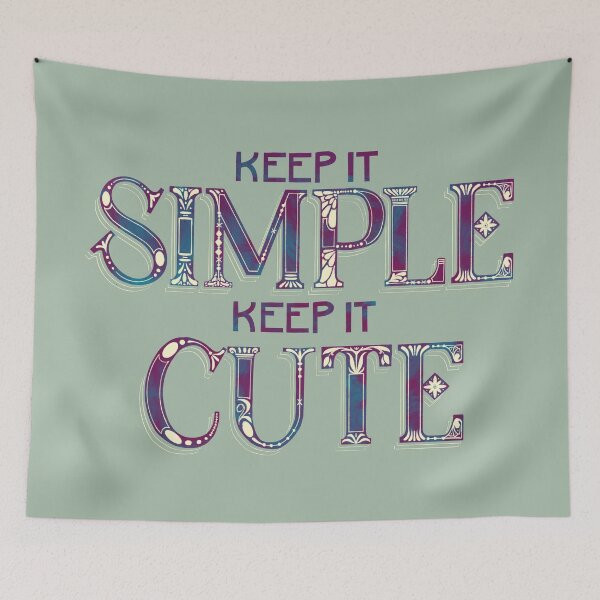Item preview, Keep it Simple. Keep it Cute designed and sold by Kristin Patoni.