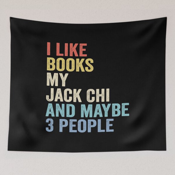 Item preview, Jack Chi Dog and Books Lover - I Like Books My Jack Chi And Maybe 3 People designed and sold by vzrnmichsudops.