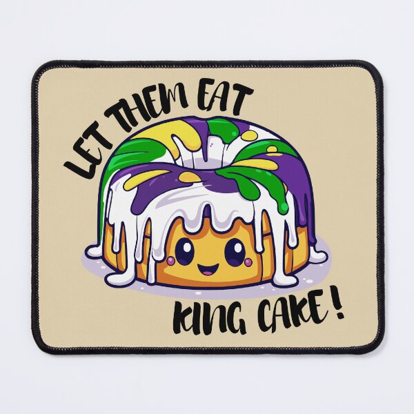Item preview, Let Them Eat King Cake! designed and sold by MySmallChef.