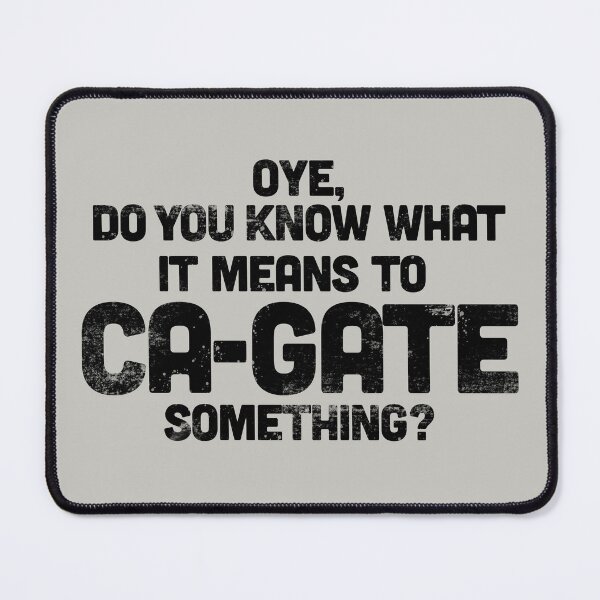 Item preview, Oye, Do You Know How to Ca-Gate Something? designed and sold by BigAl3D.