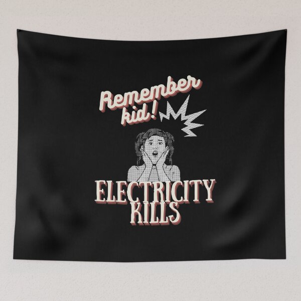 Item preview, Remember Kids Electricity Kills Funny Gifts Vintage designed and sold by Kusza.