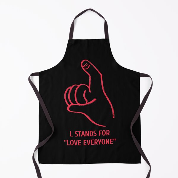 Item preview, L Stands for Love Everyone Talking Hands Funny Sign Language Unity Peace designed and sold by StudioTVDinners.