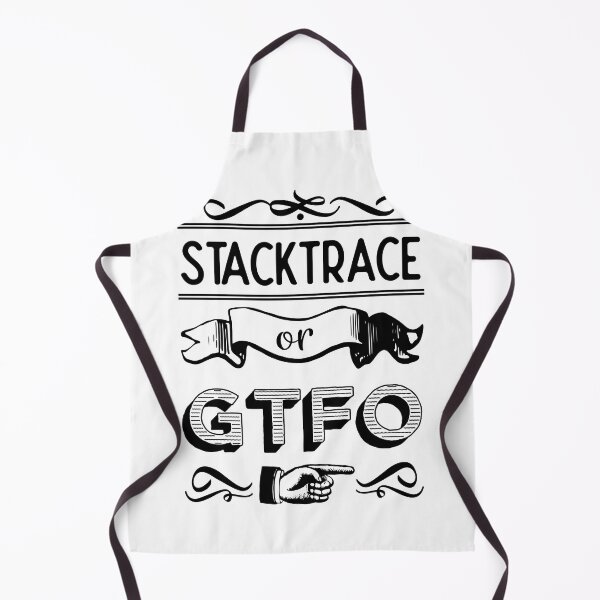 Item preview, Stacktrace or GTFO designed and sold by Drawmecute.