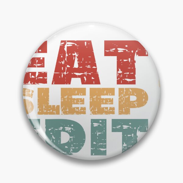 Item preview, Eat Sleep Edit Repeat designed and sold by FrescoDesign.