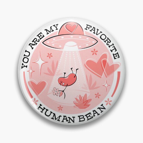 Item preview, You are my Favorite Human Bean - Pink Valentines designed and sold by miavaldez.