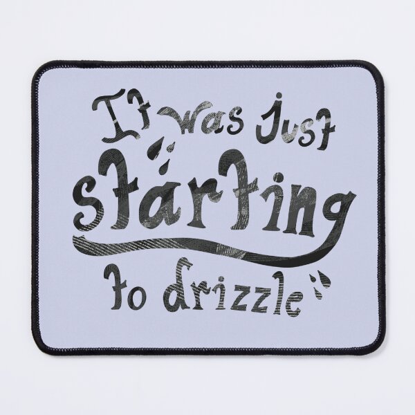 Item preview, Drizzle-dark text designed and sold by drearyraincloud.