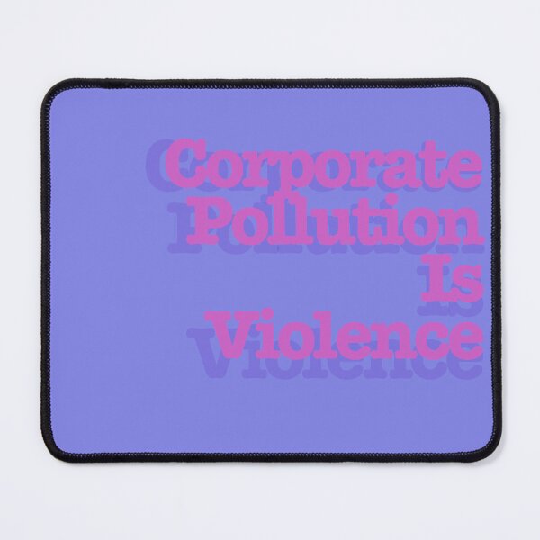 Item preview, Corporate Pollution Is Violence Purple Text - Activism designed and sold by jolabrese.