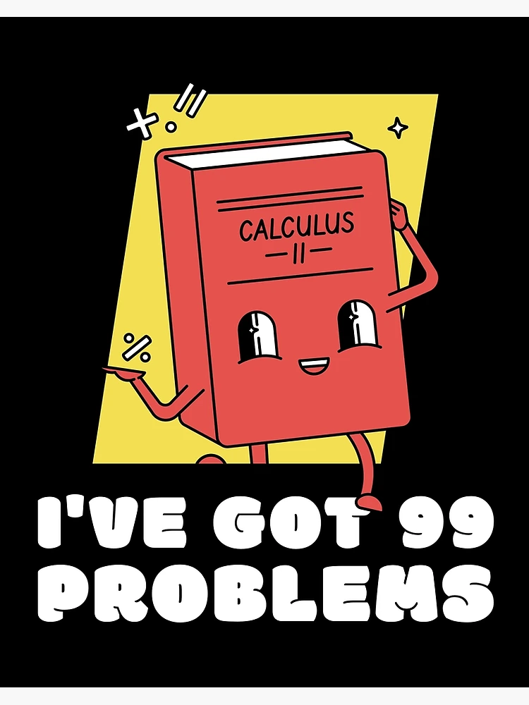 Thumbnail 2 of 2, Art Board Print, Calculus Woes Basic Math Go math Discrete Math designed and sold by StudioTVDinners.