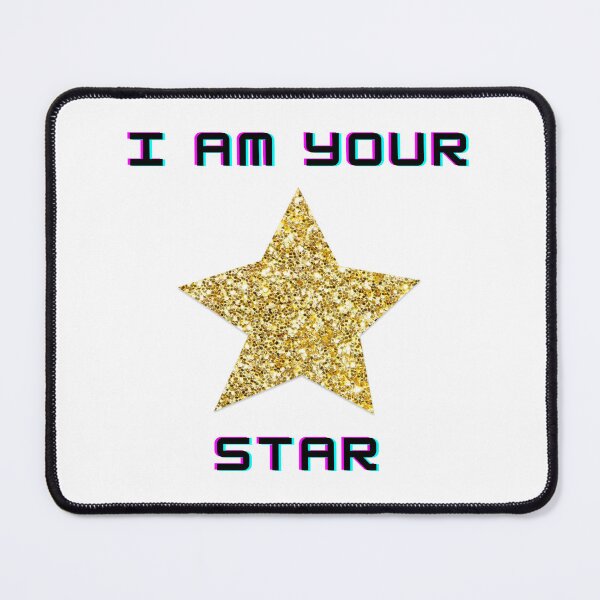 Item preview, I am your star designed and sold by photoemich.