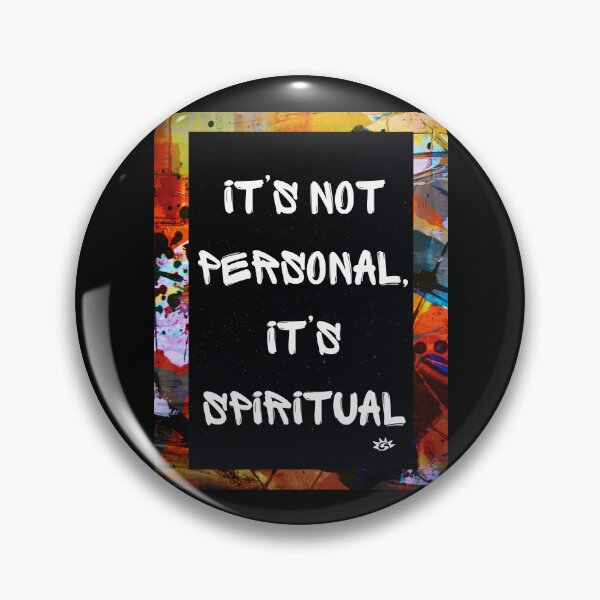 Item preview, It's not personal but spiritual quote designed and sold by RAYS OF SHYNE.