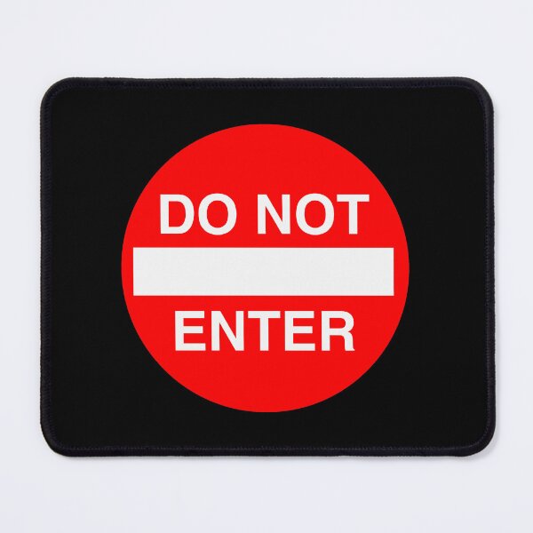 Item preview, Do Not Enter Sign designed and sold by TheEndlessStore.