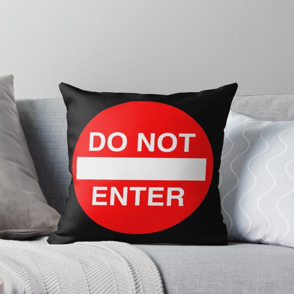 Item preview, Do Not Enter Sign designed and sold by TheEndlessStore.