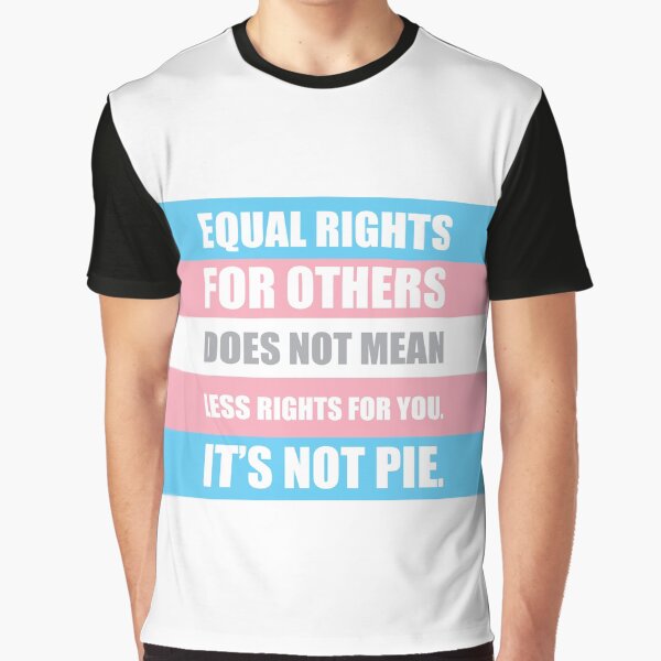 Transgender Flag - Equal Rights - Vote 2024 Presidential Election - Funny Sayings - Pride Month - LGBTQ Rights Graphic T-Shirt