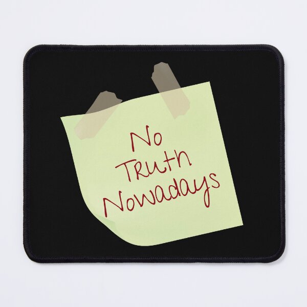 Item preview, No Truth Nowadays. Stay Alert designed and sold by Doc500Club.