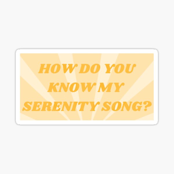 Item preview, Anyone But You: How Do You Know My Serenity Song designed and sold by BelleDesigned.