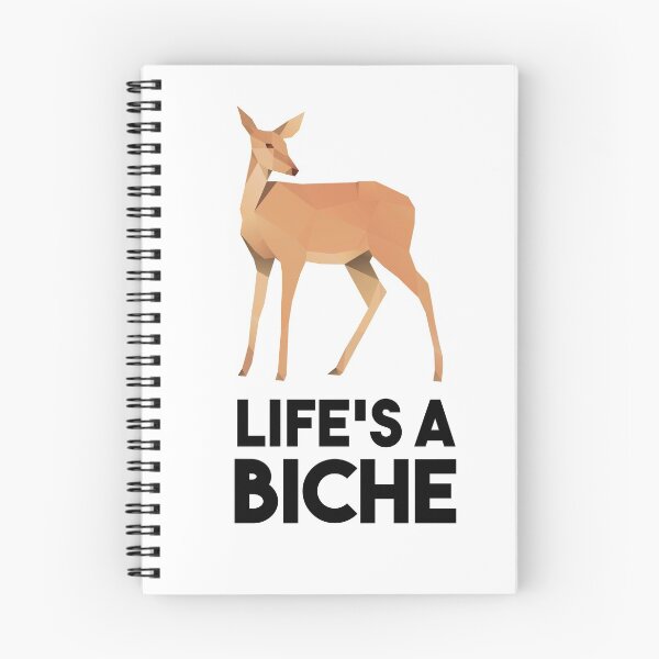 Item preview, Life's A Biche - French language pun designed and sold by Francophile.