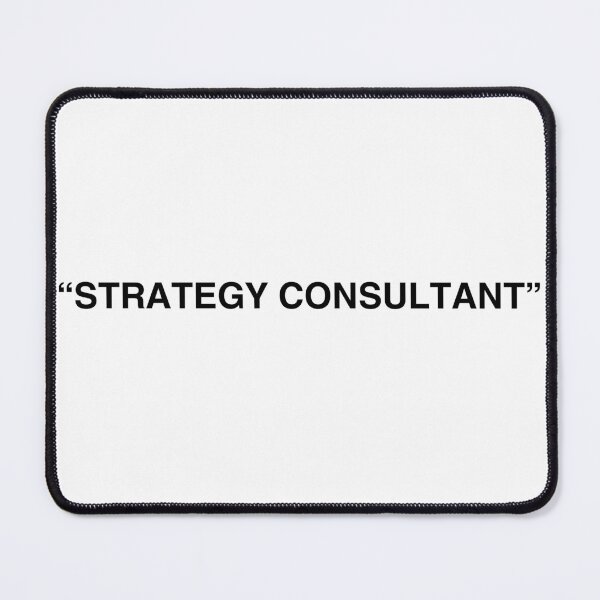 Item preview, Strategy Consultant - Big4 Humour designed and sold by freshdesign2023.