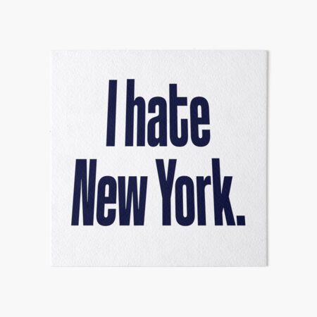 Artikel-Vorschau von Ich hasse New York., designt und verkauft von marsh  designs.