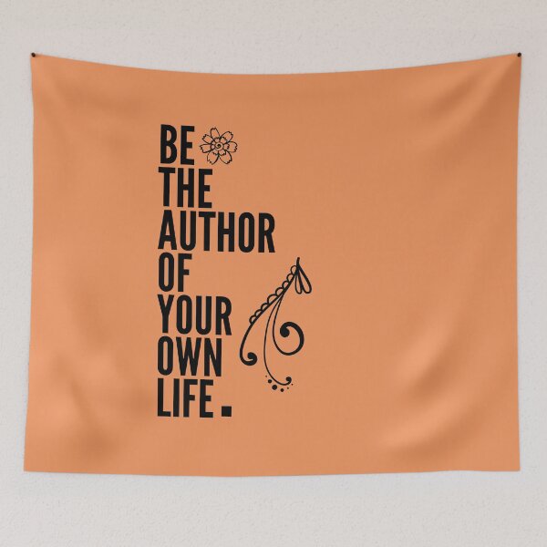 Item preview, Be The Author Of Your Own Life Inspirational Design designed and sold by EarthArtDesigns.