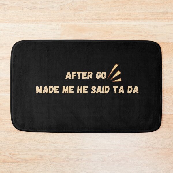 Item preview, After God Made Me He Said Ta Da Funny Christian T-Shirt designed and sold by smilup.