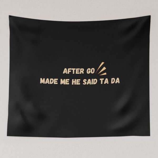 Item preview, After God Made Me He Said Ta Da Funny Christian T-Shirt designed and sold by smilup.