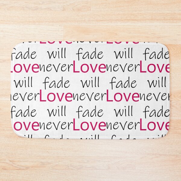 Item preview, Love will never fade designed and sold by ANVivid.