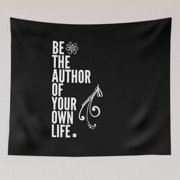 Item preview, Copy of Be The Author Of Your Own Life Inspirational Design designed and sold by EarthArtDesigns.