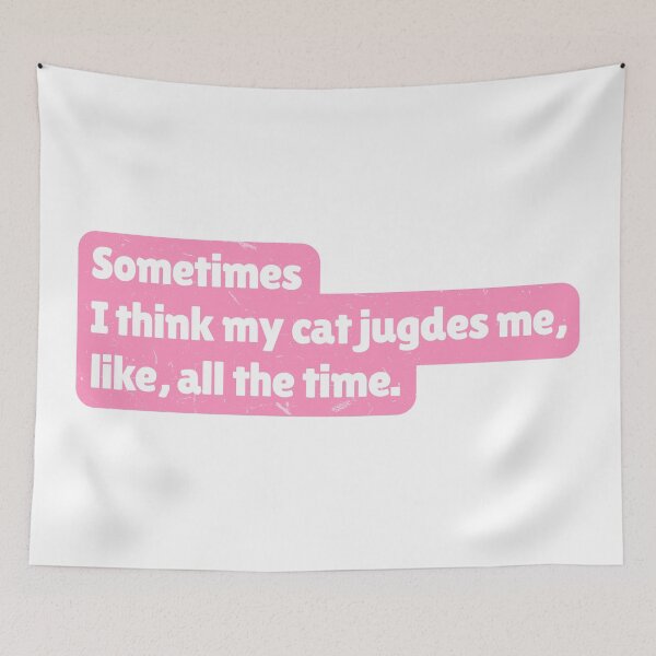 Item preview, Sometimes I think my cat judges me, like, all the time. designed and sold by paolaalchapar.