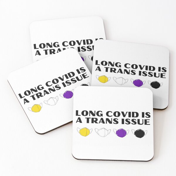 Item preview, Long covid is a trans issue- nonbinary pride flag colors designed and sold by Accidental Angel Inc..