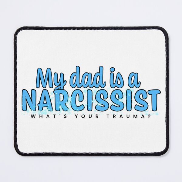 Item preview, Narcissistic Dad designed and sold by Mik Mercado.