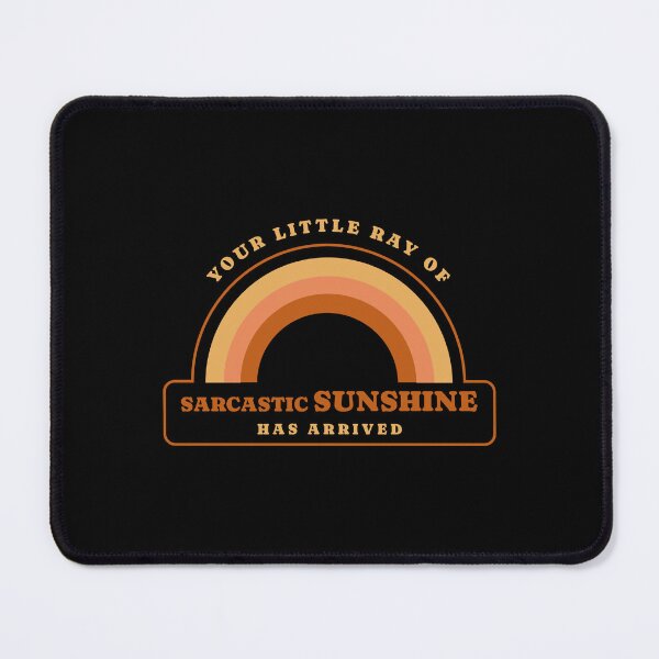 Item preview, Your little ray of sarcastic sunshine has arrived, funny designed and sold by wittyprinttop.