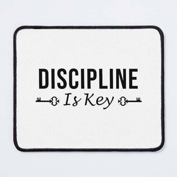 Item preview, Discipline Is Key designed and sold by Corbitron.
